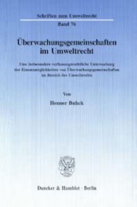 Überwachungsgemeinschaften im Umweltrecht