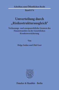 Umverteilung durch »Risikostrukturausgleich«