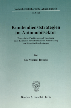 Kundendienststrategien im Automobilsektor Kundendienststrategien im Automobilsektor