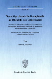 Neuartige chemische Kampfstoffe im Blickfeld des Völkerrechts