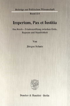 Imperium, Pax et Iustitia