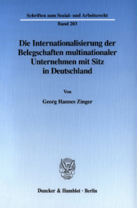 Die Internationalisierung der Belegschaften multinationaler Unternehmen mit Sitz in Deutschland