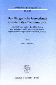 Das Bürgerliche Gesetzbuch aus Sicht des Common Law