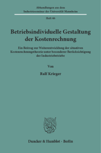Betriebsindividuelle Gestaltung der Kostenrechnung