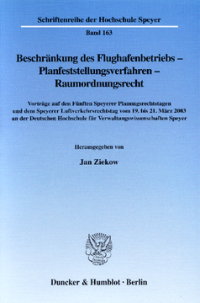 Beschränkung des Flughafenbetriebs - Planfeststellungsverfahren - Raumordnungsrecht