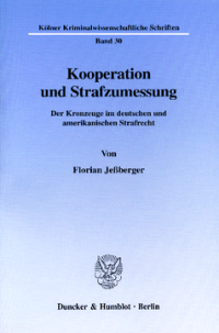 Kooperation und Strafzumessung