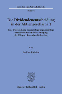 Die Dividendenentscheidung in der Aktiengesellschaft