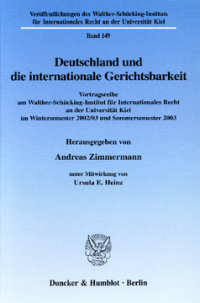 Deutschland und die internationale Gerichtsbarkeit