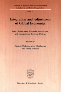 Integration and Adjustment of Global Economies Integration and Adjustment of Global Economies