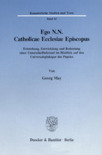 Ego N.N. Catholicae Ecclesiae Episcopus