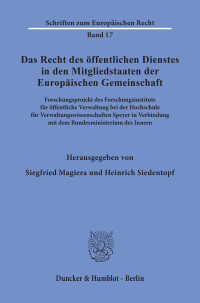 Das Recht des öffentlichen Dienstes in den Mitgliedstaaten der Europäischen Gemeinschaft