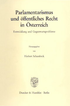 Parlamentarismus und öffentliches Recht in Österreich