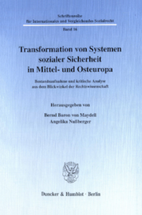 Transformation von Systemen sozialer Sicherheit in Mittel- und Osteuropa