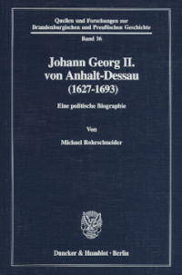 Johann Georg II. von Anhalt-Dessau (1627–1693)
