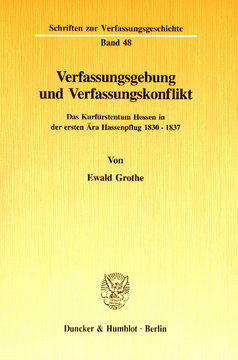 Verfassungsgebung und Verfassungskonflikt Verfassungsgebung und Verfassungskonflikt