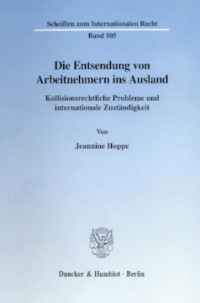 Die Entsendung von Arbeitnehmern ins Ausland