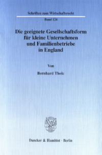 Die geeignete Gesellschaftsform für kleine Unternehmen und Familienbetriebe in England