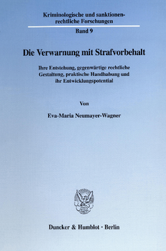 Die Verwarnung mit Strafvorbehalt Die Verwarnung mit Strafvorbehalt