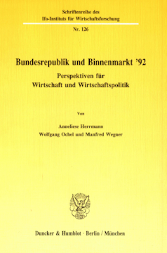Bundesrepublik und Binnenmarkt '92