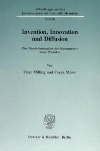 Invention, Innovation und Diffusion
