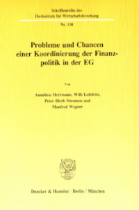 Probleme und Chancen einer Koordinierung der Finanzpolitik in der EG