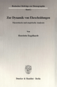 Zur Dynamik von Ehescheidungen