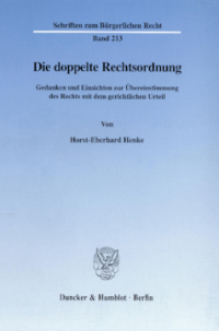 Die doppelte Rechtsordnung