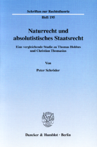 Naturrecht und absolutistisches Staatsrecht