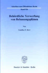 Behördliche Verwerfung von Bebauungsplänen