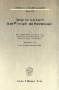 Europa vor dem Eintritt in die Wirtschafts- und Währungsunion