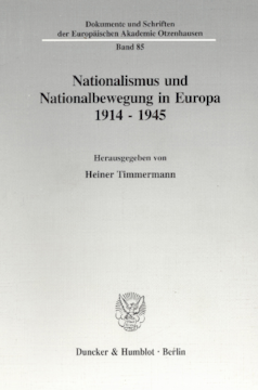 Nationalismus und Nationalbewegung in Europa 1914 - 1945