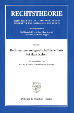 Rechtssystem und gesellschaftliche Basis bei Hans Kelsen