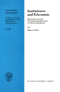 Institutionen und Erkenntnis