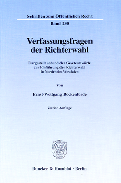 Verfassungsfragen der Richterwahl Verfassungsfragen der Richterwahl