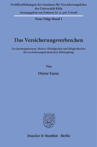 Das Versicherungsverbrechen