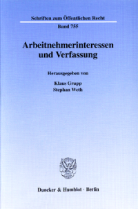 Arbeitnehmerinteressen und Verfassung