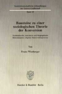 Bausteine zu einer soziologischen Theorie der Konversion