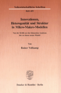 Innovationen, Heterogenität und Struktur in Mikro-Makro-Modellen