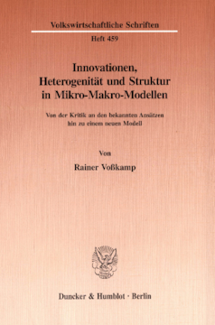 Innovationen, Heterogenität und Struktur in Mikro-Makro-Modellen