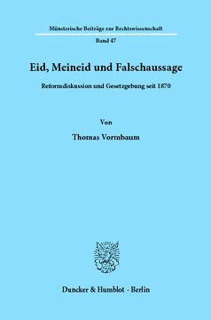 Eid, Meineid und Falschaussage Eid, Meineid und Falschaussage