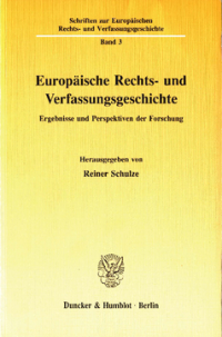 Europäische Rechts- und Verfassungsgeschichte