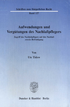 Aufwendungen und Vergütungen des Nachlaßpflegers Aufwendungen und Vergütungen des Nachlaßpflegers