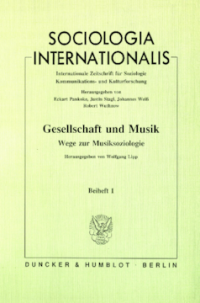 Gesellschaft und Musik - Wege zur Musiksoziologie
