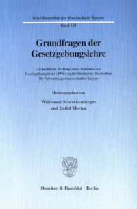Grundfragen der Gesetzgebungslehre