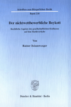 Der nichtwettbewerbliche Boykott Der nichtwettbewerbliche Boykott