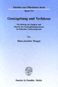 Gesetzgebung und Verfahren Gesetzgebung und Verfahren