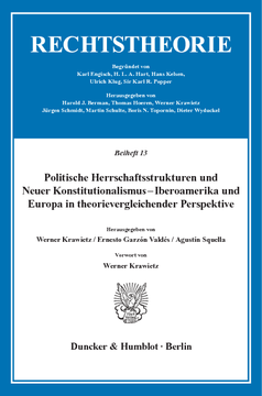 Politische Herrschaftsstrukturen und Neuer Konstitutionalismus - Iberoamerika und Europa in theorievergleichender Perspektive