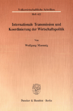 Internationale Transmission und Koordinierung der Wirtschaftspolitik