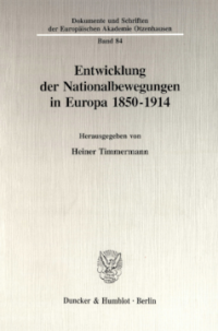 Entwicklung der Nationalbewegungen in Europa 1850-1914