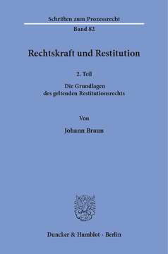Rechtskraft und Restitution